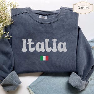 Italia Sweatshirt Popular Comfort Colors® Ciao Sweatshirt Hello Italy Sweatshirt Ciao Sweater, Bella Ciao Shirt Italian Ciao Bella, Italian