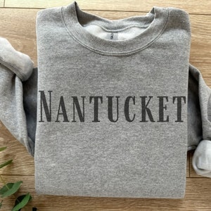 Nantucket Sweatshirt, Summer Vacation Sweater Gift, Nantucket Island Gift, Nantucket Massachusetts, Nantucket Shirt, Nantucket Crewneck