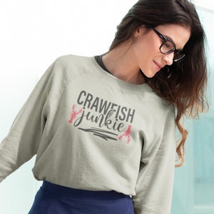 Crawfish Junkie Sweatshirt, Best Crawfish TShirt, Louisiana Crawfish Tee, New Orleans Carnival Party, Louisiana Shirt, New Orleans Shirt