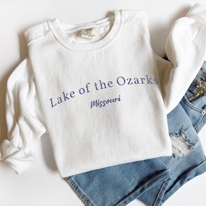 Lake of the Ozarks Missouri Sweatshirt, Ozark Mountains MO Pullover Crewneck Sweatshirt Unisex Plus Sizes too!
