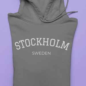Stockholm Hoodie, Swedish Sweatshirt for Lovers of Stockholm and Nordic Cities in Scandinavia and Northern Europe
