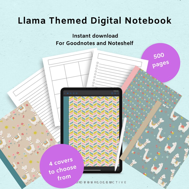 May include: A digital notebook with a llama theme, featuring a tablet displaying a chevron pattern. The image includes four cover options and various page layouts. Text reads "Llama Themed Digital Notebook" and "500 pages."
