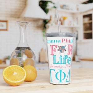 Gamma Phi Delta Paraphernalia, &quot;Gamma For Life&quot;, Custom Gamma Phi Delta Sorority, Gamma Bild Custom Plastic Tumbler with Straw