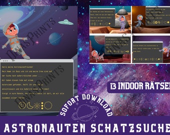 May include: A colorful illustration of an astronaut with a speech bubble that says "Hallo meine Astronautenfreunde!" The astronaut is floating in space with a planet, a UFO, and stars in the background. The text "13 INDOOR RÄTSEL" is at the bottom of the image.