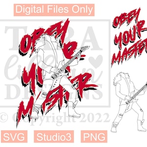 May include: Black and white line art illustration of a person playing a guitar with the words "Obey Your Master" in red and black lettering.