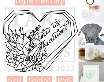 What The Fucculent, png, Cricut, Silhouette cameo, svg file, fucculent svg, Sweary Plant Cut File, Succulent Puns, Succulent svg, cactus svg