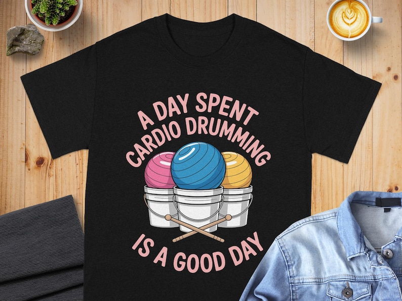 Funny Cardio Drumming Shirt, Fitness Enthusiast Tee, Drum Exercise Gift, Fun Workout Top, Drumming Lover Apparel