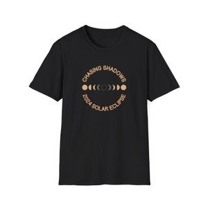 Total Solar Eclipse 2024 T-Shirt Eclipse souvenir tee, Chasing Shadows apparel, April 8th. 2024 Solar Eclipse event memorabilia shirt. image 9