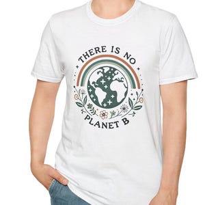 Eco-Friendly &#39;No Planet B&#39; T-Shirt: Unisex Softstyle Cotton Tee