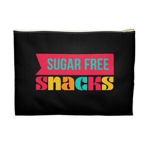 Sugar-Free Snacks Accessory Pouch: Travel Organizer Bag