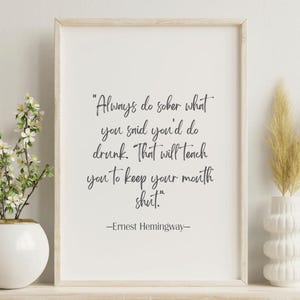 Ernest Hemingway Quote Digital Download