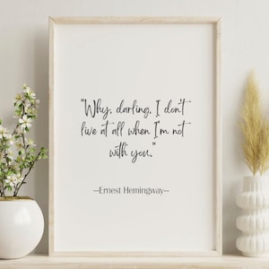 Ernest Hemingway Quote Digital Download