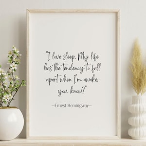 Ernest Hemingway Quote Digital Download