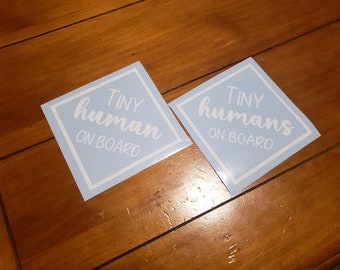 Tiny Human on Board Car Decal, baby decal, child safety sticker, car accessory, waterproof decal, vinyl decal, baby on board, tiny humans