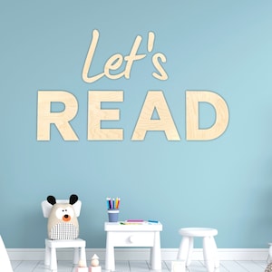 Letrero "Let's Read" / Letras de pared / Letrero de madera para guardería / Decoración para guardería/sala de juegos / Arte de pared / Decoración de dormitorio / Más mensajes disponibles