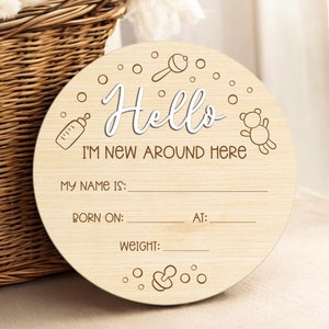 Disque en bois pour faire-part de naissance | Bonjour, je suis nouveau ici | L'arrivée de bébé est une étape importante | Cadeau souvenir pour les nouveaux parents