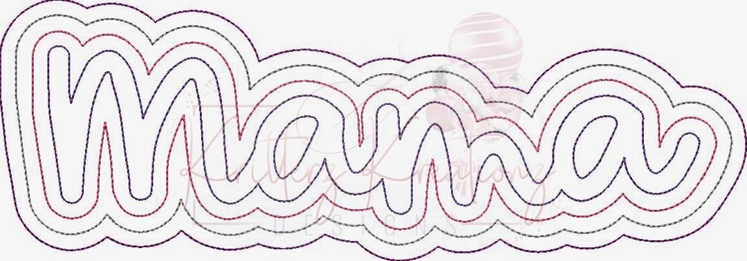 Mama Triple Applique Design. Mama Offset Applique Design. Mom Name ...