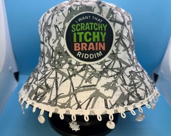 Scratchy Itchy Brain Riddim Bucket Hat / Festival Hat / Rave Hat - with or without charms or patch