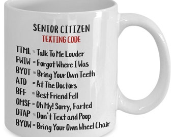 Senior Citizen Cell Phone Texting Retirement Funny Coffee Mug Gift, Grandparents, Grandma, Grandpa, Elderly Men Women Gag Gift 1st Edition