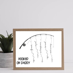 Father&#39;s Day Fishing Pole | Personalized Father&#39;s Day Gift | Hooked on Daddy | Grandfather Gift | Digital Download