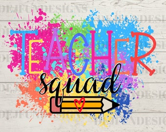 Teacher Squad PNG, Digital Download Only