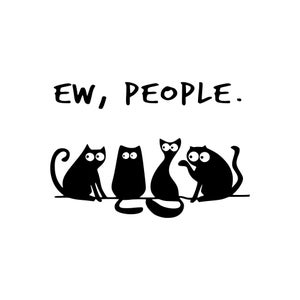 Ew Cat Vinyl Decal