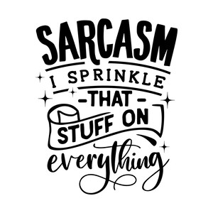 Sarcastic Vinyl Decals Stickers