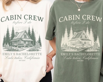 Cabin Crew Bachelorette T-Shirt, Lake Tahoe Camping Bridal Party