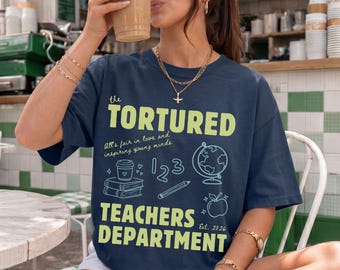 Camiseta Comfort Colors del Departamento de Maestros Torturados, Camiseta de regreso a clases, Regalo divertido para maestros, Regalo rápido para maestros