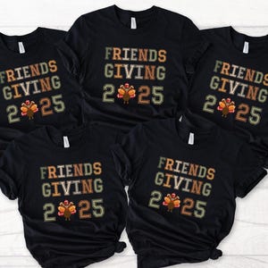 Friendsgiving 2025 Shirt, Happy Friends Giving Shirt, Friends Thanksgiving Shirt, Football Thanksgiving Shirt, Football Friendsgiving Shirt