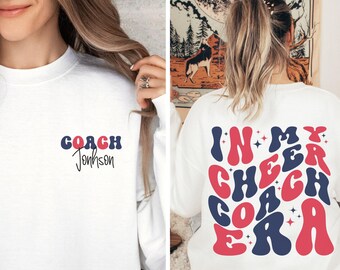 Personalized Cheer coach shirt, Cheer Coach Shirt, Cheer Coach Era Sweatshirt, Cheer Coach Crewneck, Cheer Coach Gift Cheerleader, coach