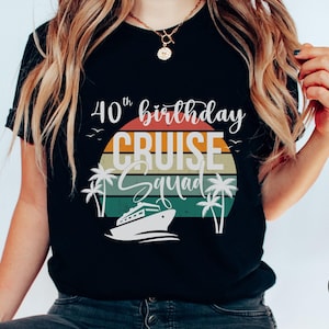40th Birthday Cruise shirts, Cruising Birthday Shirt, 80th Birthday Cruise Crew, Birthday Cruise Shirt, Cruisin Crew Shirt, Cruise Shirt