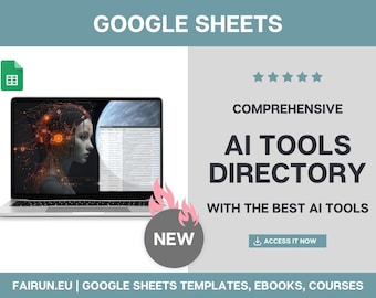 May include: A laptop computer displaying a Google Sheets spreadsheet with a futuristic image of a woman's face. The text "COMPREHENSIVE AI TOOLS DIRECTORY WITH THE BEST AI TOOLS" is displayed on the right side of the image. The text "NEW" is displayed in a pink circle on the left side of the image.