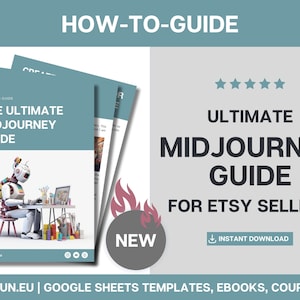 Midjourney Guide for Etsy Sellers: AI Art Prompts (eBook)