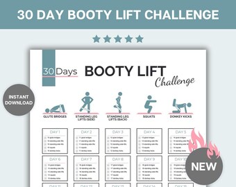 30 Day Booty Lift Challenge: Glute Focused Workout (Printable PDF)