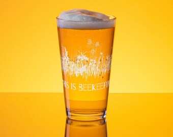 This is Beekeeping (Shaker Pint Glass)