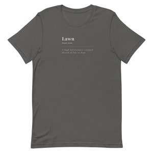 Lawn Definition (Unisex Tee)