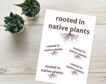 Rooted in Native Plants (Sticker Sheet)