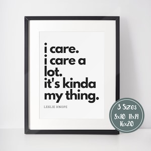 Eu me importo muito com arte de parede de pôster para impressão, pôster de Leslie Knope, conselheiro escolar, decoração de escritório de terapia, presente de OT, serviço social, arte de psicólogo