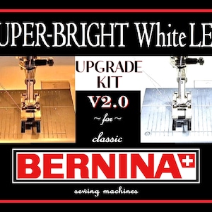 The Ultimate Bernina Lighting Upgrade! 3 Pc LED Bulb Kit Fits: 1020 1030 1031 1080 1090 1120 1130 1230 1260 1530 1630 Sewing Machines