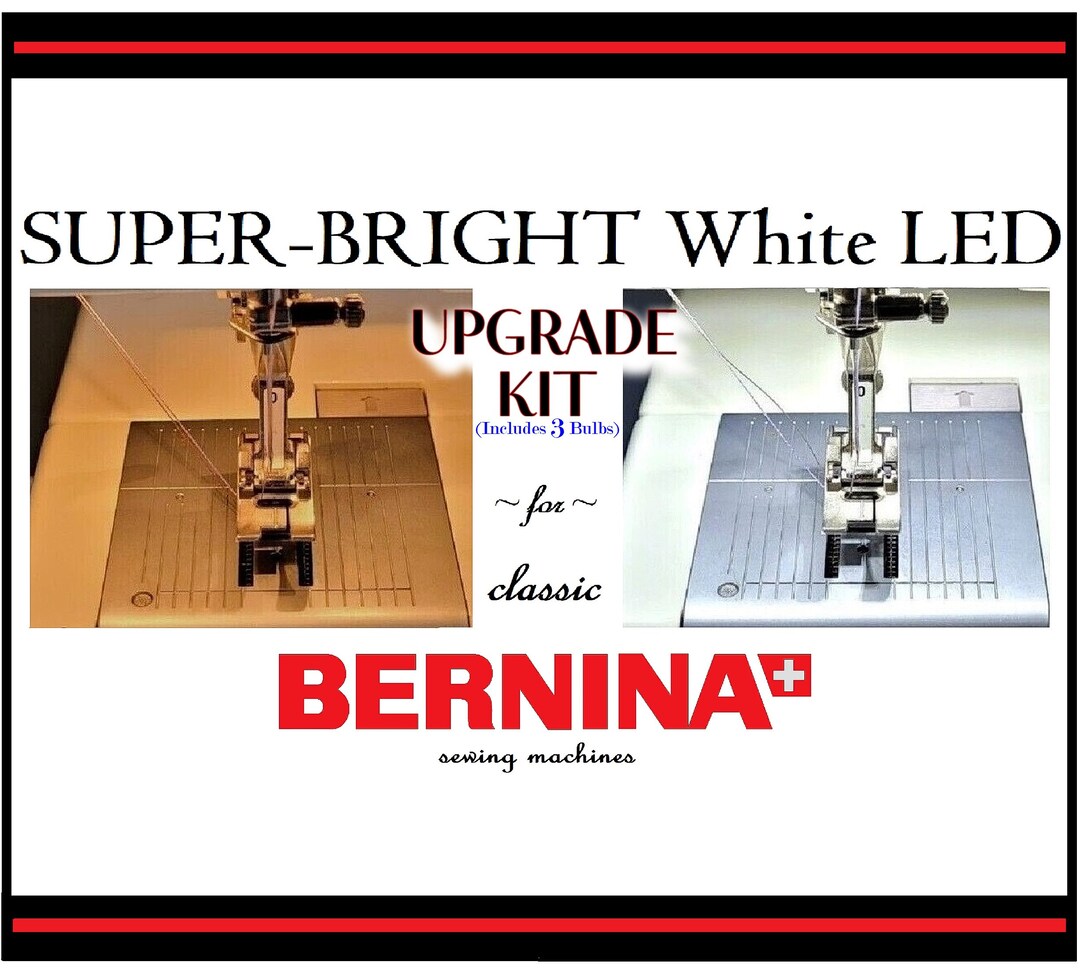 Bernina Sewing Machine Hioutput LED Light Bulb Upgrade Kit for 1530