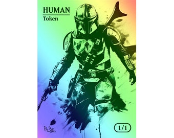 MTG - Custom FOIL Token - HUMAN - Mandalorian inspired - Pro8eART