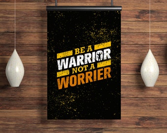 Be Warrior Poster Digital Wall Art Geometric Downloadable Print Motivational Quote Inspirational Printable Art Gallery Wall Gift for Home