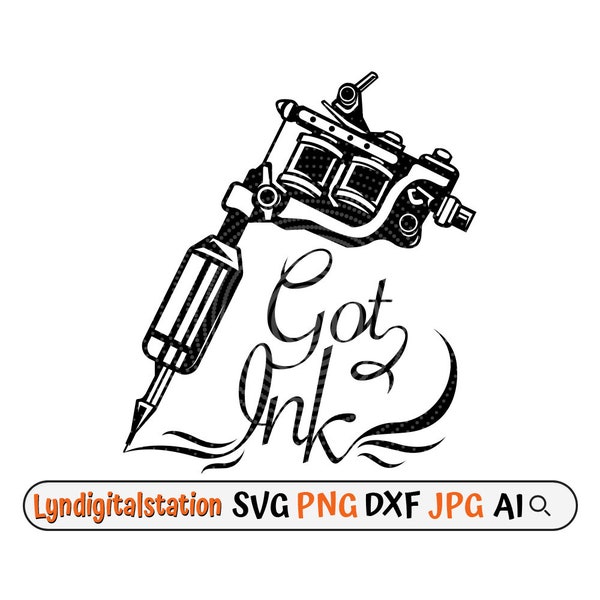 Tattoo Machine Svg | Got Ink Clipart | Tattoo Art Cut File | Tattoo Shop T-Shirt Design | Ink Master Stencil | Skin Artist Dxf | Ink Gun Png