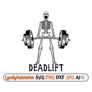 May include: Black and white illustration of a skeleton lifting a barbell. The skeleton is wearing a determined expression and the text "DEADLIFT" is written below the image.