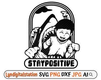 Killer Shark Svg | Shark Head Clipart | Marine Killer Cut File | Boy Shark Stencil | Stay Positive T-shirt Design| Shark Attack Dxf | Png