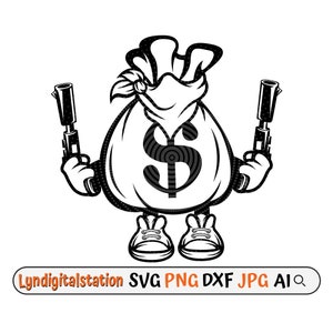 Money Bag Gangster Svg / Money Bag con Gun Clipart / Mafia Bag Cut File / Pistol Stencil / Bandit Money Bag Shirt Design / Dollar Dxf / Png