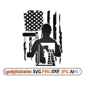May include: Black and white silhouette of a painter holding a paint roller in front of a distressed American flag. The painter is wearing a hard hat and is standing on a ladder. The text "Lyndigitalstation SVG PNG DXF JPG AI" is at the bottom of the image.