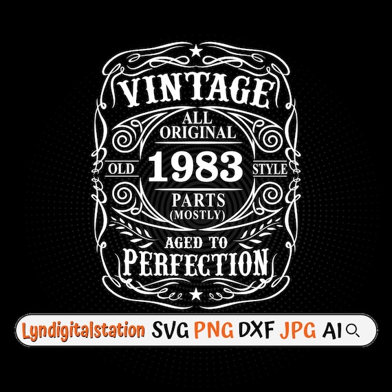 Year 1983 Svg | Vintage All Original Clipart | Aged to Perfection