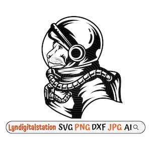 Astronaut Lion Svg | Space Lion Clipart | Astronaut Cut File | Cosmonaut Stencil | Extraterrestrial shirt Design | Space Travelers Dxf | Png